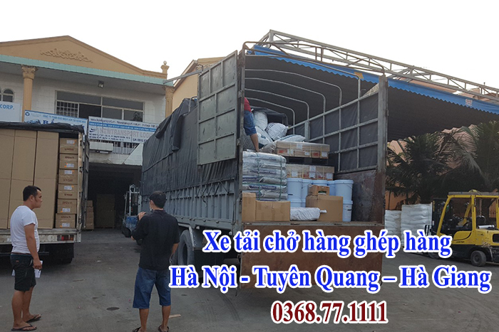 Xe tải chở hàng ghép hàng Hà Nội - Tuyên Quang – Hà Giang